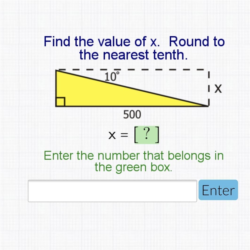 Find the value of x. Round to the nearest tenth. Please help!-example-1