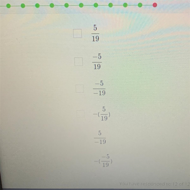 PICK ALL THAT ARE EQUIVALENT TO -5/19-example-1