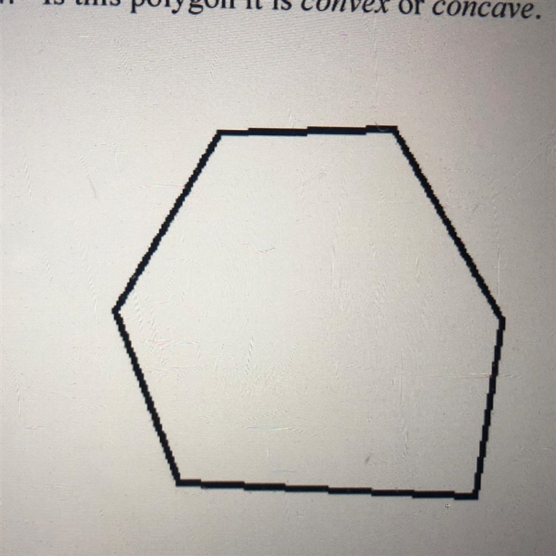 34. Is this polygon it is convex or concave.-example-1