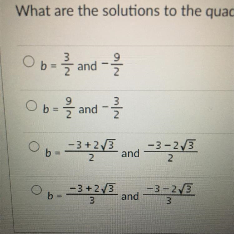 What are the solutions to the quadratic equation (2b+3)^2=12-example-1