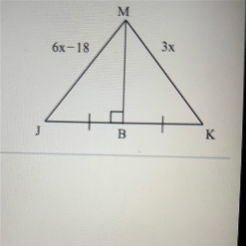 M 6x-18 3x J B K Find the value of x-example-1