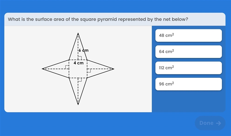 What is the surface area of the square pyramid represented by the net below-example-1