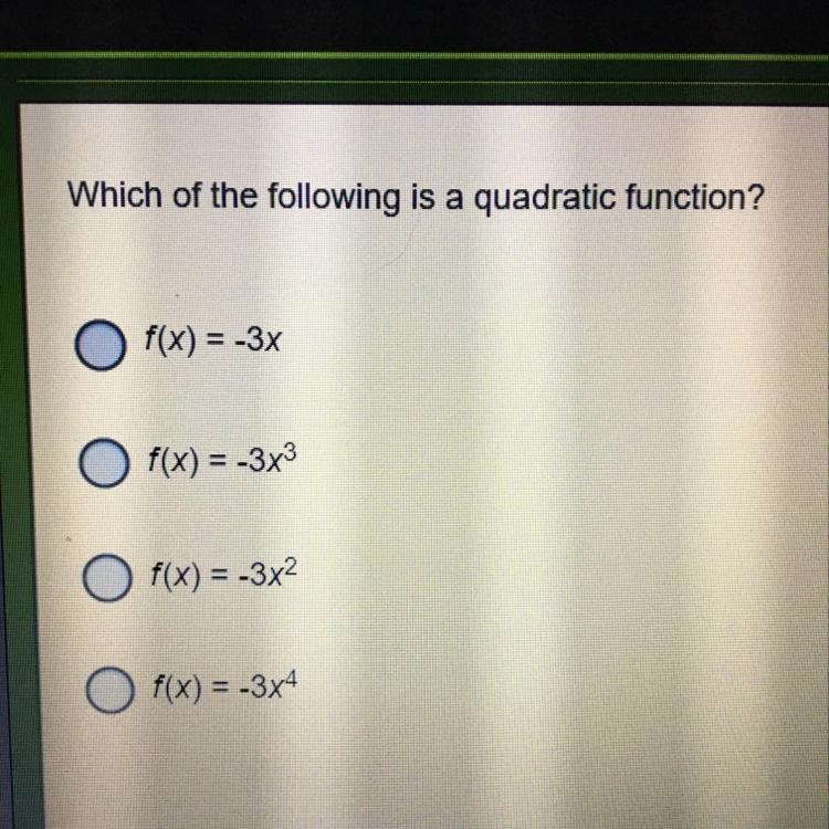 Which of the following is a quadratic function? in photo..-example-1