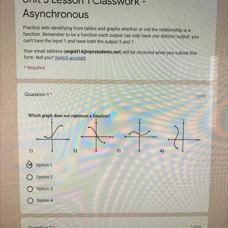 Please help!! Which graph does not represent a function? 1)Option 1 2)Option 2 3)Option-example-1