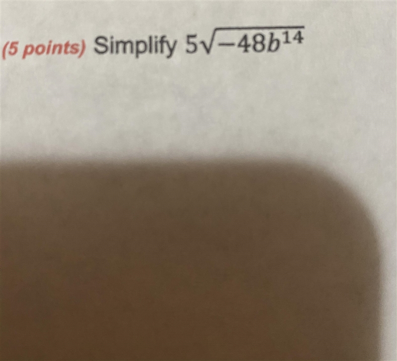 Simplify 5 square root -48^14-example-1