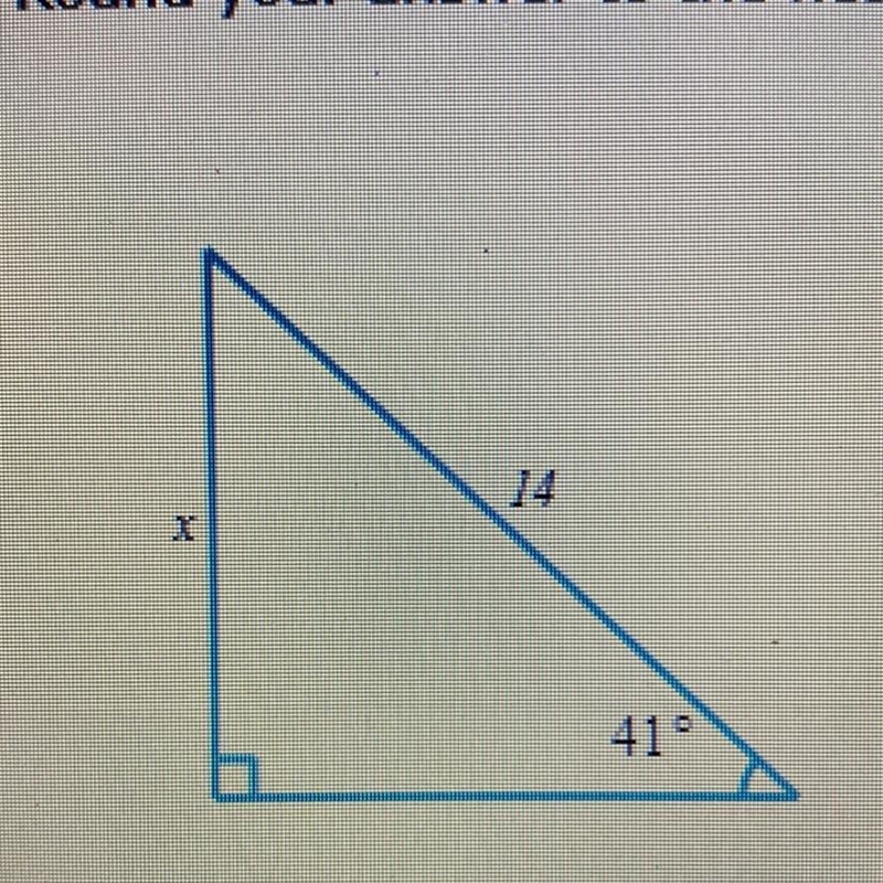 Solve for x in the triangle. Round your answer to the nearest tenth. 1 X 41°-example-1