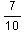 The product of a number below - 7/10 is 2/10 what is the number? -7/20 7/20 - 5/7 5/7-example-1