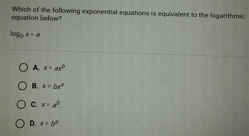 Which of the following exponential equations is equivalent to the logarithmic equation-example-1