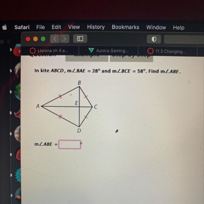 In kite ABCD, mZBAE = 28º and mZBCE = 58°. Find mZABE. B E А С D mLABE =-example-1