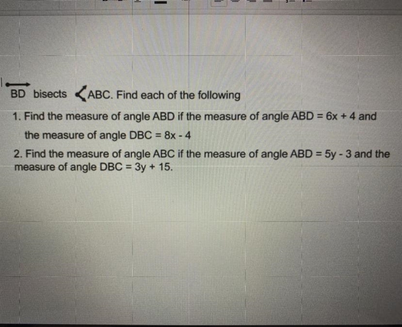 URGENT PLS HELP BD bisects ABC. Find each of the following 1. Find the measure of-example-1