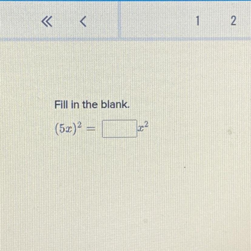 Fill in the blank. (52)2 = 622-example-1