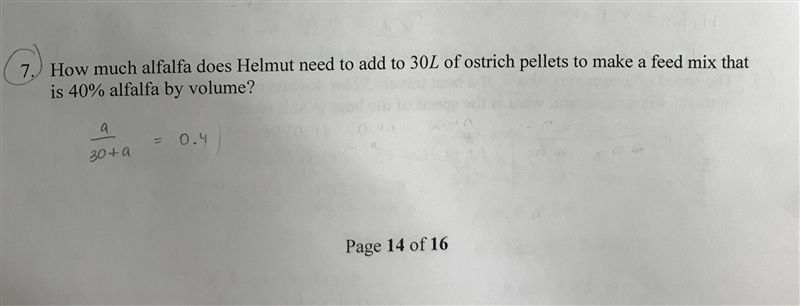 How much alfalfa does Helmut need to add to 30L of ostrich pellets to make a feed-example-1