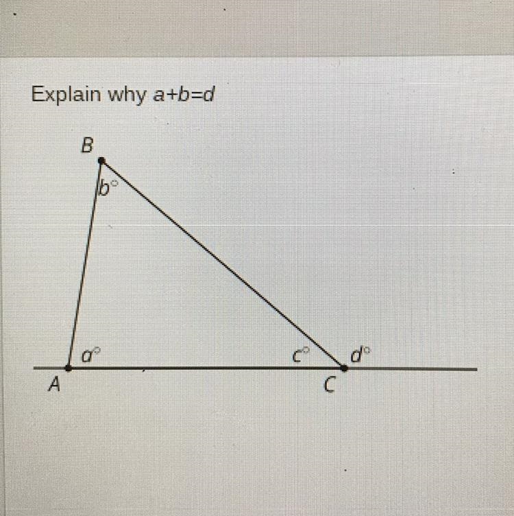 Explain why a+b=d because I don’t understand-example-1