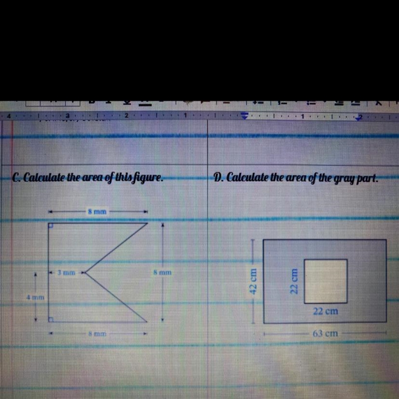 Plz help C. Calculate the area of this figure D. Calculate the figure of the grey-example-1