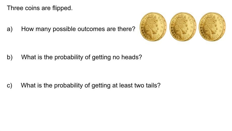 A coin is flipped and a normal dice is rolled. How many possible outcomes are there-example-1