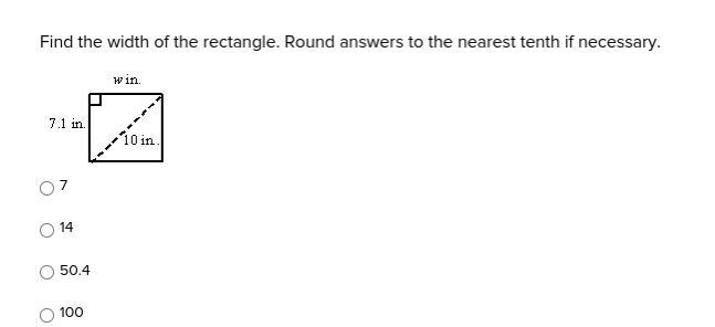 Find the width of the rectangle. Round answers to the nearest tenth if necessary. 7 14 50.4 100-example-1