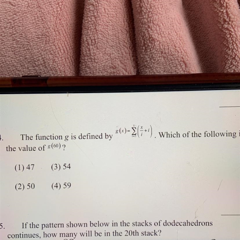 4. The function g is defined by the value of (60) ?-example-1