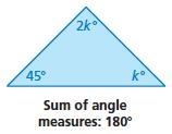 Find the value of k. Then find the angle measures of the triangle.-example-1