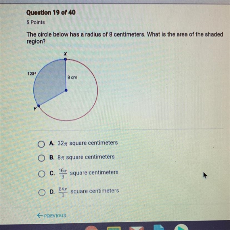 The circle below has a radius of 8 centimeters. What is the area of the shaded region-example-1