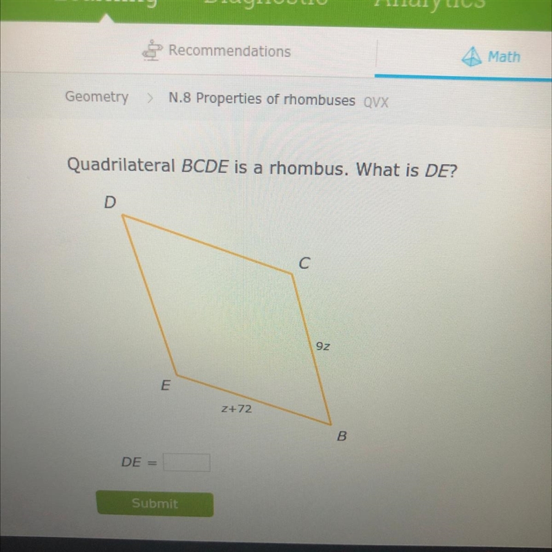 Quadrilateral BCDE is a rhombus. What is DE? D с 9z E 2+72 B-example-1