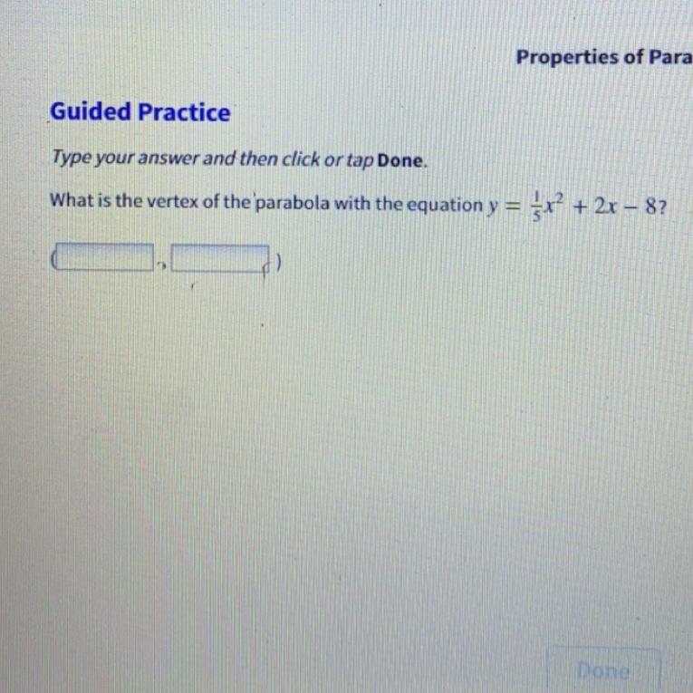 What is the vertex of the parabola with the equation y=1/5x^2 + 2x - 8-example-1