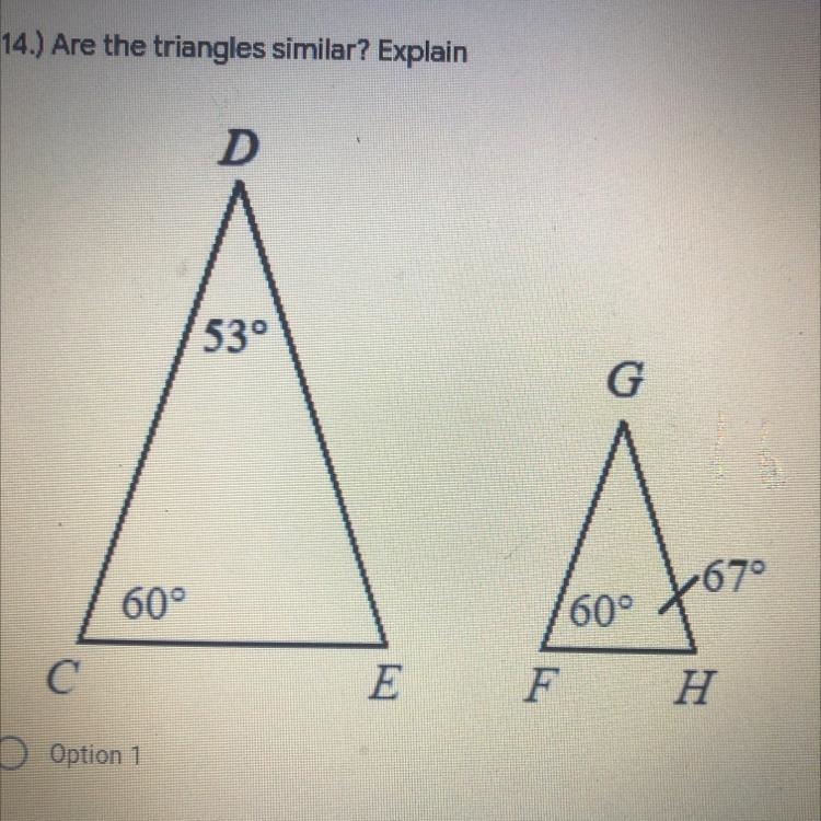 14.) Are the triangles similar? Explain-example-1