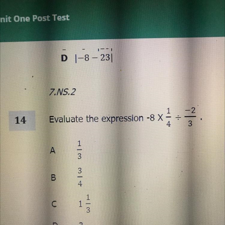 Helpp evaluate the expression -8 x 1/4 ÷ -2/3-example-1