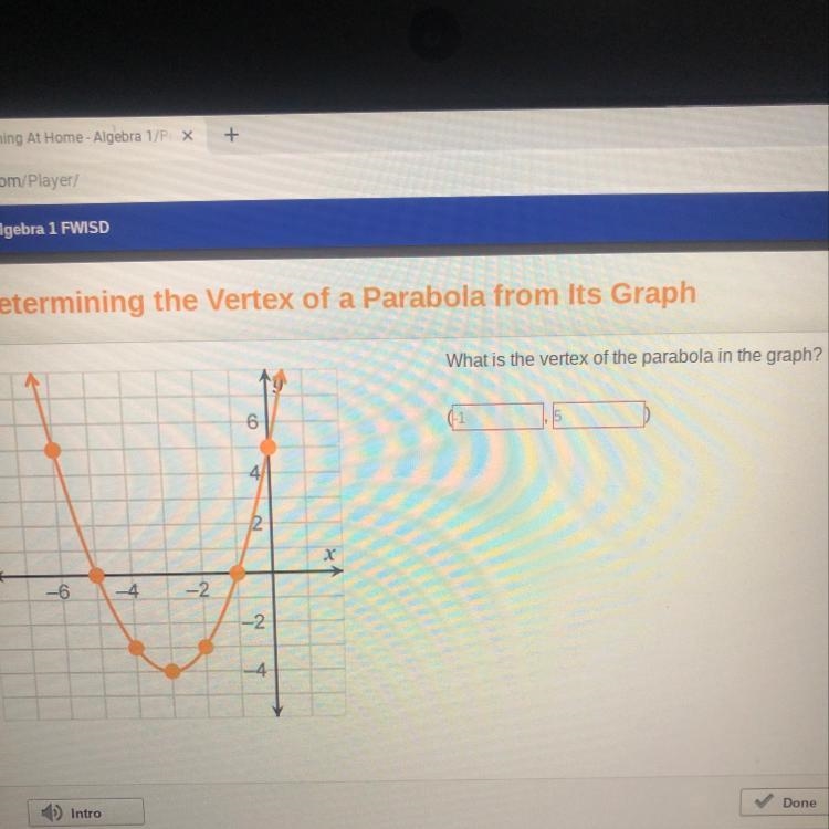 What is the vertex of the parabola in the graph?-example-1