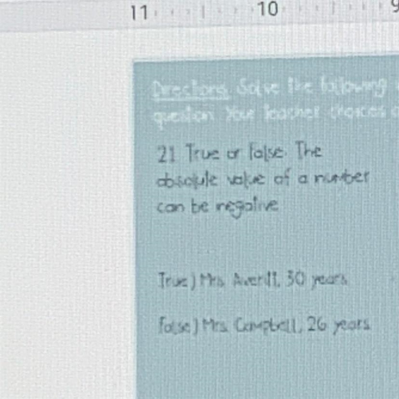 HELP I NEED THE ANSWER FAST its says true or false false ( the absolute of a number-example-1