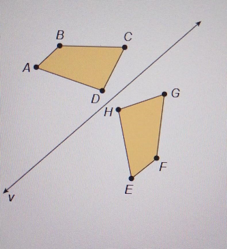 Quadrilateral ABCD is the result of a reflection of quadrilateral EFGH over the line-example-1