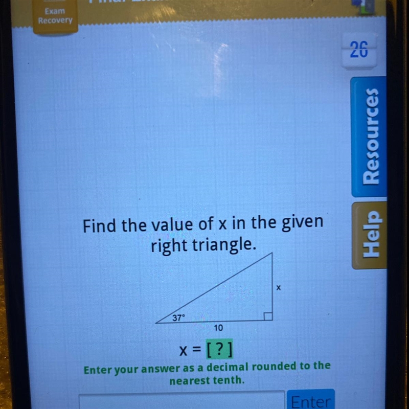 Find the value of x in the given right triangle. Enter your answer as a decimal rounded-example-1