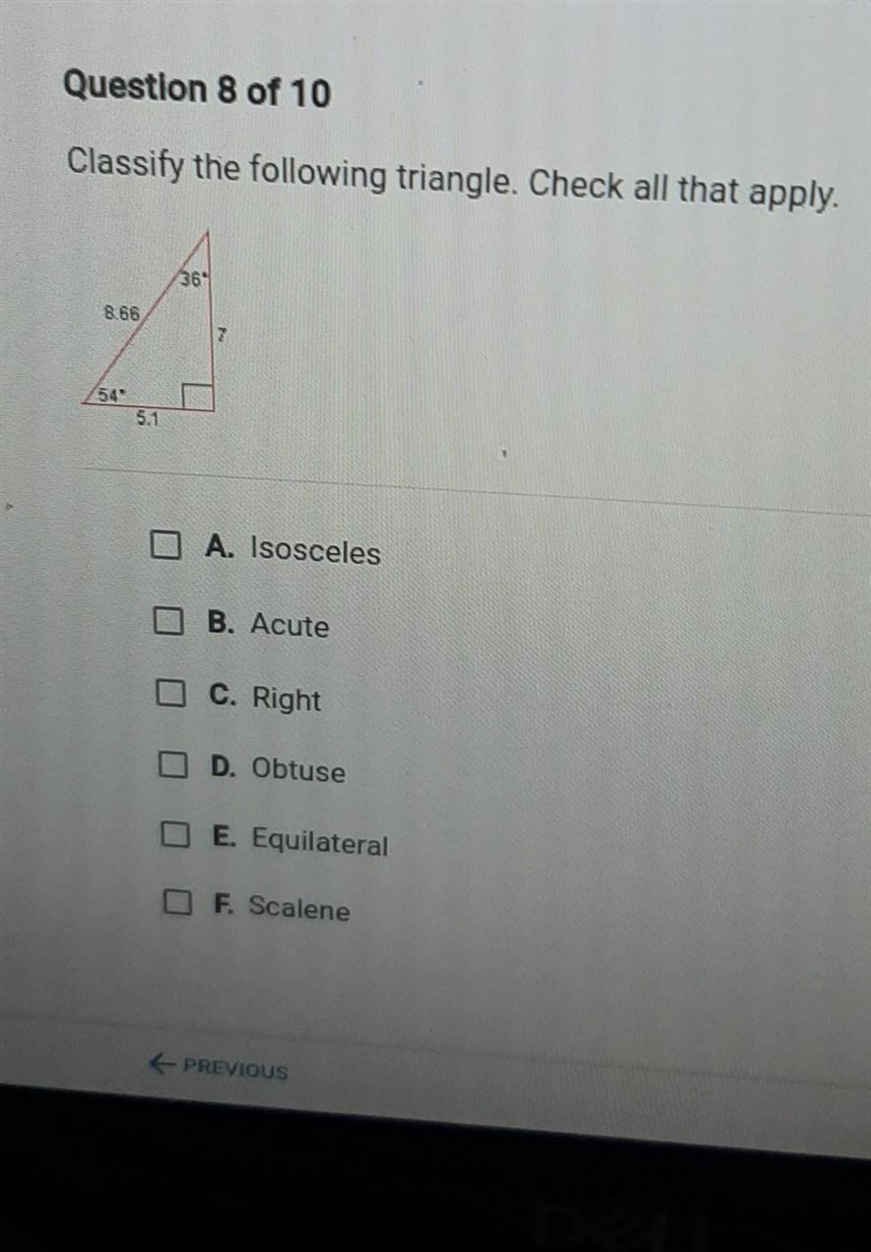 Classify the following triangle. Check all that apply. 26 B105 D A. Isosceles B. Acute-example-1