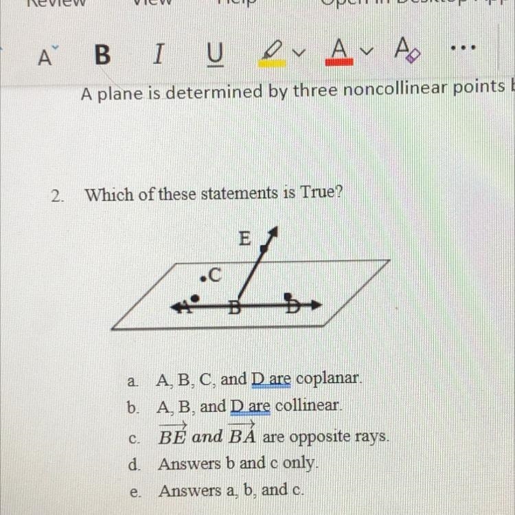 Which of these statements is true? a. A, B, C, and D are coplanar. b. A, B, and D-example-1