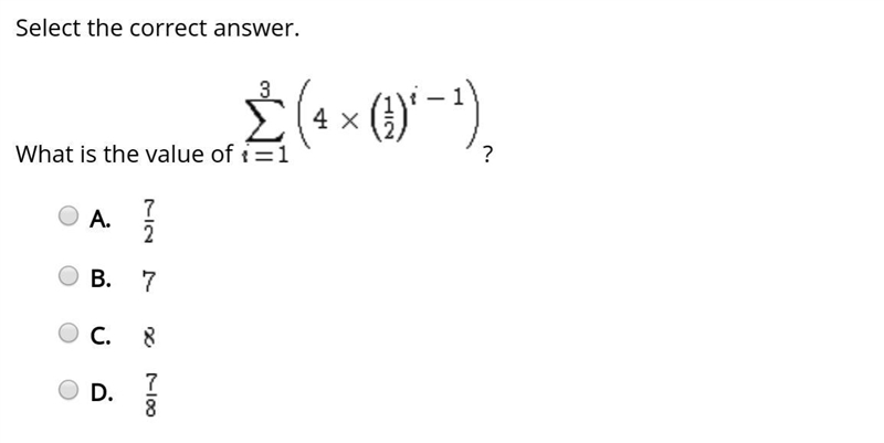 What is the value of options A.7/2 B.5 C.8 D.7/8-example-1