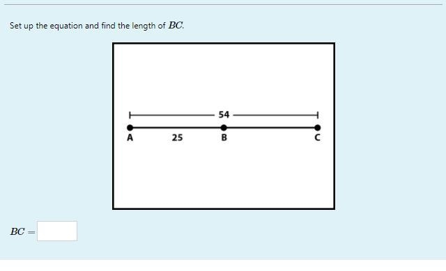 Please Help :) Set up the equation and find the length of BC.-example-1