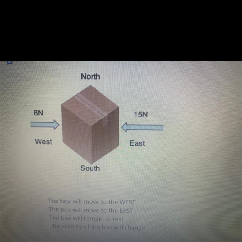 Based on the diagram to the right,what will happen to the motion of the box?Select-example-1