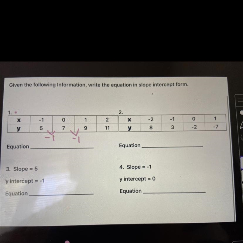 Who can help me . “ GIVEN THE FOLLOWING INFORMATION , WRITE THE EQUATION IN SLOPE-example-1