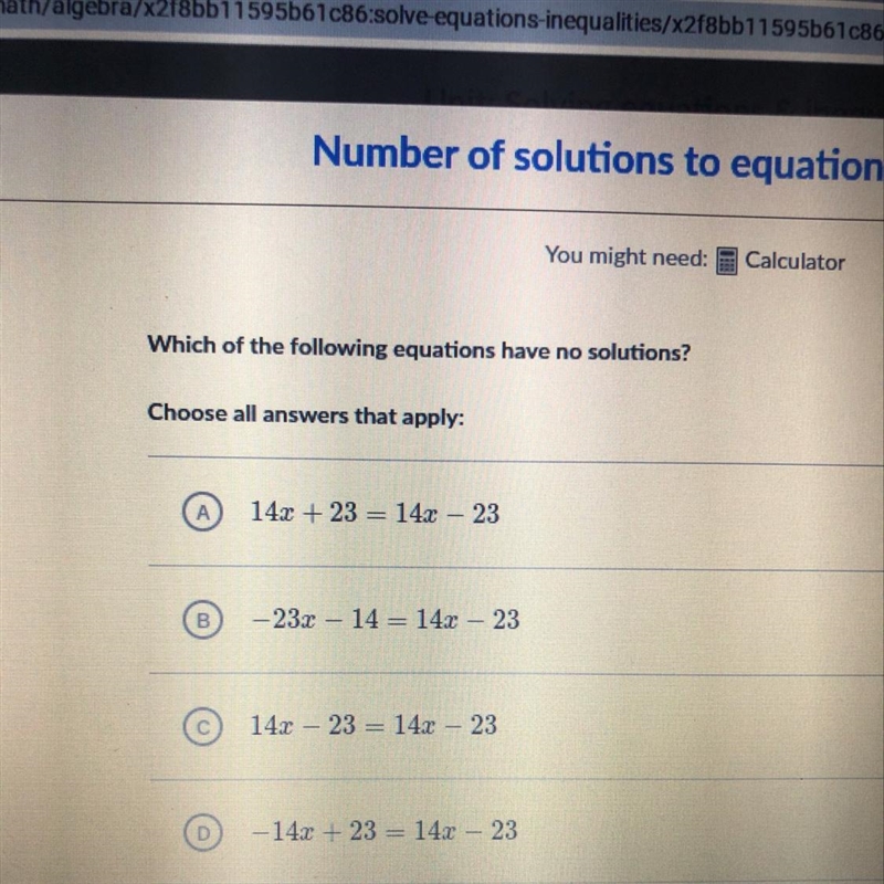 Which of the following equations have no solution?-example-1