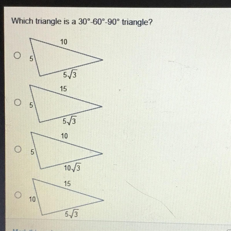 Which triangle is a 30°60°-90° triangle? 10 O 5/3 15 o 5/3 10 05 10./3 15 O 10 5/3-example-1