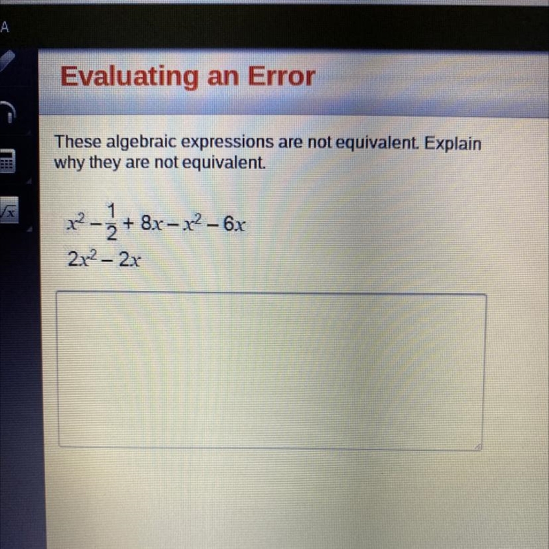 These algebraic expressions are not equivalent. Explain why they are not equivalent-example-1