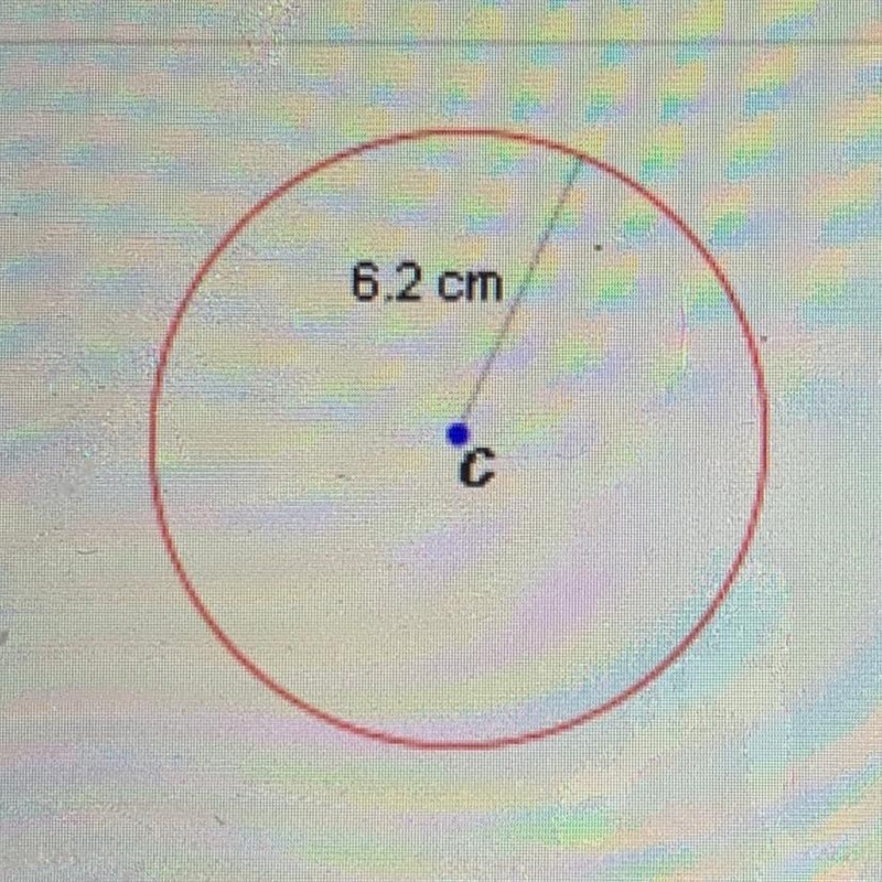 What is the approximate area of the circle shown below? OA. 30 cm2 OB. 39 cm2 DC. 121 cm-example-1