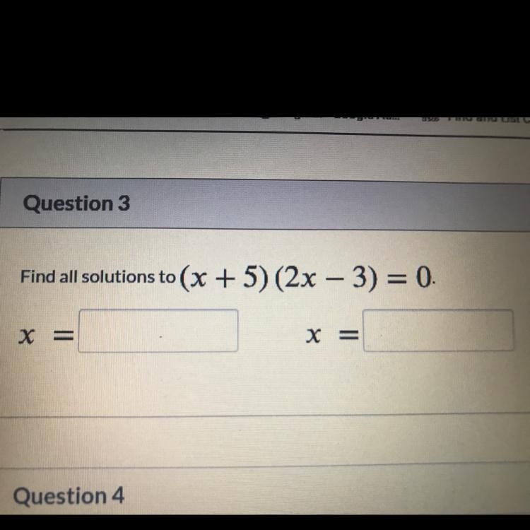 Find all solutions to (x+5)(2x-3)=0-example-1