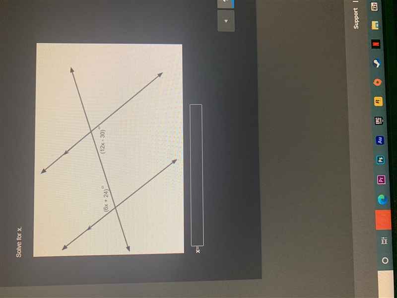 Solve for x. (6x+24) (12x-30)-example-1