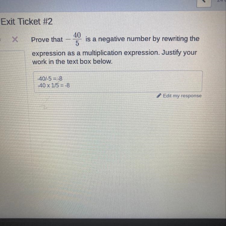 Prove that -40/5 is a negative number by rewriting the expression as a multiplication-example-1