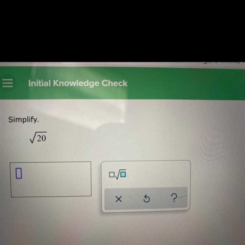 Simplify 20 What the answer?-example-1