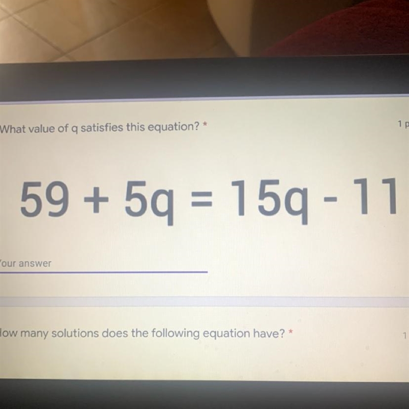 What value of q satisfies this equation? 59 + 5q = 159 - 11-example-1