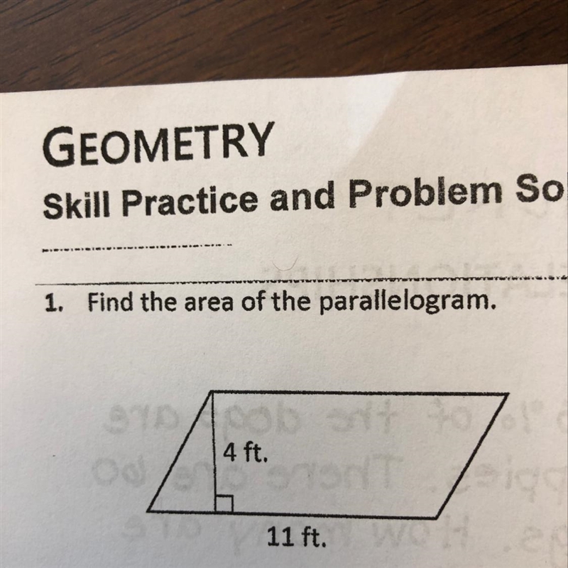 Find the area of the parallelogram, 4 ft. 11 ft.-example-1