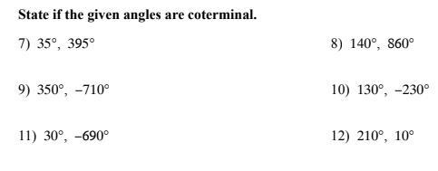 State if the gives angles are coterminal.-example-1