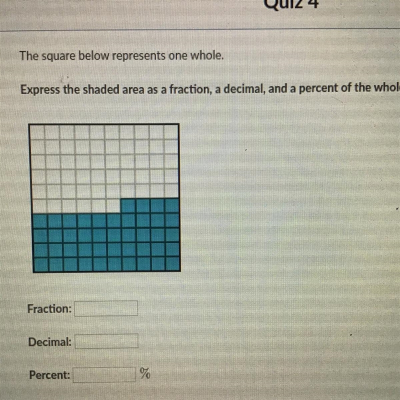 Express the shaded area as a fraction, a decimal, and as a percent of the whole .-example-1