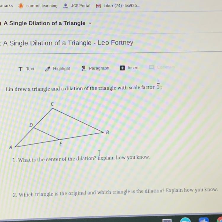 Lin drew a triangle and a dilation of the triangle with scale factor 2-example-1